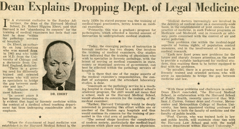 "Dean explains dropping Dept. of Legal Medicine" from the Boston Sunday Advertiser, August 13, 1967.