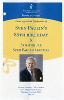 Program for Sven Paulin&#039;s 85th birthday celebration and 5th annual Sven Paulin Lecture