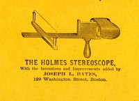 The Holmes stereoscope, with the inventions and improvements <br /><br />
added by Joseph L. Bates