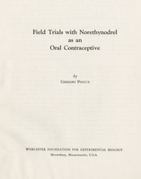 Field Trials with Norethynodrel as an Oral Contraceptive