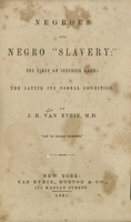 Title-page of Negroes and Negro slavery : the first an inferior race: the latter its normal condition by J. H. Van Evrie.